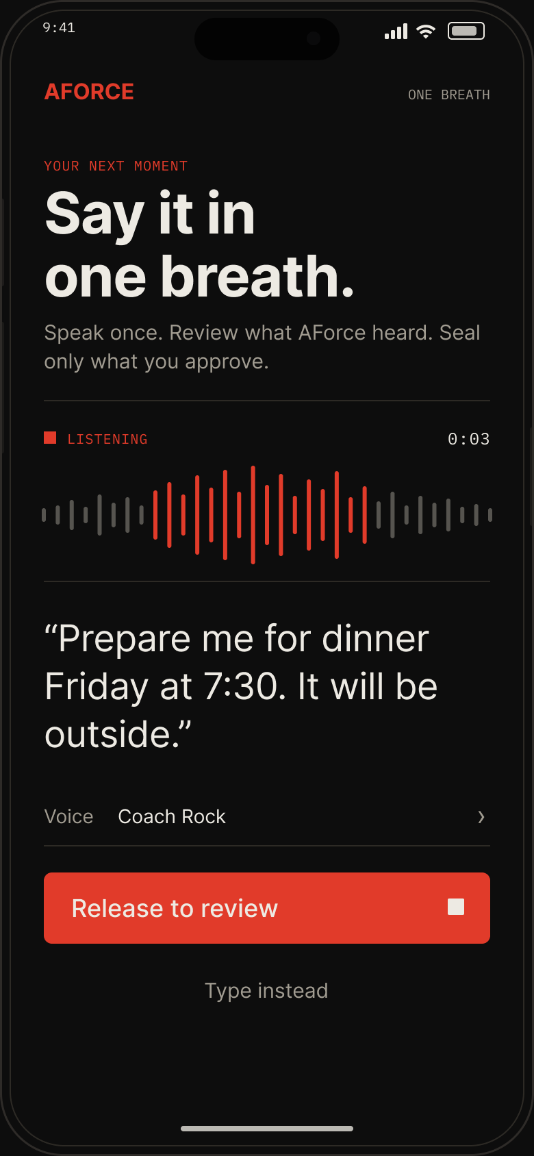 After — AFORCE OS One Breath: speak once, review what AFORCE heard, and seal only what you approve. Listening, with the spoken note shown on screen.
